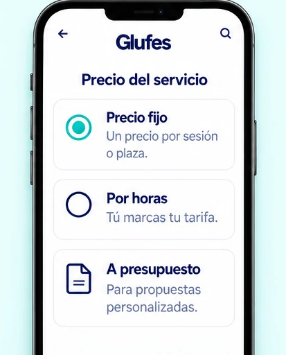 Pantalla de Glufes para elegir el precio del servicio: precio fijo, por horas o a presupuesto